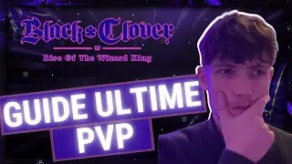 GUILDE ULTIME PVP 2024   BLACK CLOVER MOBILE