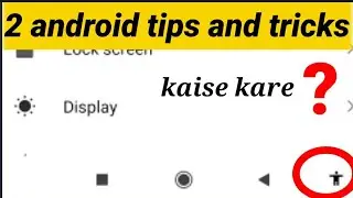 2 android tips & tricks || 2android tricks you have to know