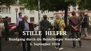 Stille Helfer. Rundgang durch die Heidelberger Weststadt