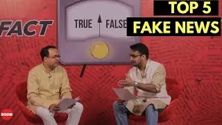 Fact Vs Fiction: Top Fake News Of The Week