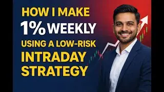 How I Make 1% Weekly Using a Low-Risk Intraday Strategy #nifty #sensex #intraday #strategy