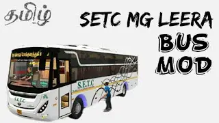 SETC MG Leera Bus Mod Review @Ponraj3D