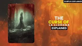 The Curse of La Llorona (2019) Horror Movie Explained in Hindi Urdu | Full Story