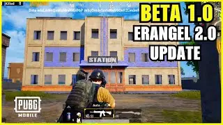 PUBG MOBILE 1.0 UPDATE : NEW ERANGEL 2.0 GAMEPLAY - NEW UX LOBBY & MORE! | PUBG MOBILE NEXT UPDATE