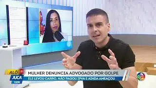 Mulher denuncia advogado por golpe | ALÔ JUCA | TV ARATU