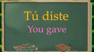 8 Essential Spanish Verbs with Past Tense Conjugations | Learn Spanish Now!