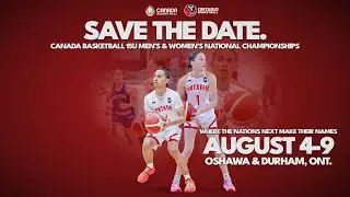 2025 Canada Basketball Nationals 🏀 15U BOYS: Ontario v British Columbia [Aug 8, 2025]
