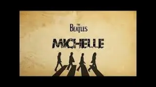 The Beatles -  Michelle - Karaoke w/ Backup Vocals