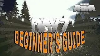 BEGINNER'S GUIDE ► Arma 3 Exile DayZ