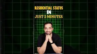Residential Status in just 2 minutes