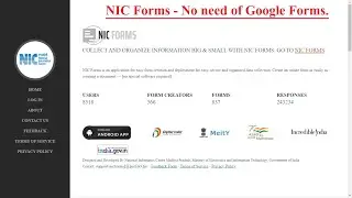 NIC Forms - No need of Google Forms. Collect and Organize data in a secured way.