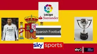 Sky Sports Spanish Football Outro 2025-26 | bet365 sponsorship of Spanish Football on Sky Sports