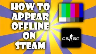 Как появиться в офлайн-режиме перед друзьями в Steam!