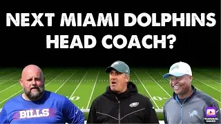 Previewing Potential Candidates for Miami Dolphins Head Coaching Job