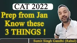 CAT 2022 Preparation from January | CAT Exam Strategy