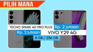 TECNO SPARK 40 PRO PLUS 4G VS VIVO Y29 4G~Pilih Mana || 8 GB /256 GB || NFC ||