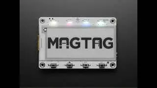 Adafruit MagTag - 2.9inch Grayscale E-Ink WiFi Display - 2025 Edition with SSD1680