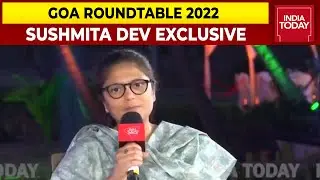 Sushmita Dev Talks About TMC's Chances In Goa, Strategy And Many More | Goa Roundtable 2022
