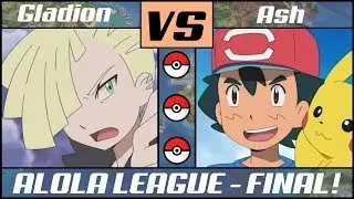 ASH vs GLADION! Alola League FINAL! (Pok&eacute;mon Ultra Sun/Moon)