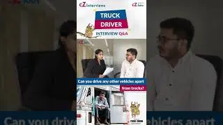 || Truck Driver Interview Q&As in English - Can you drive any other vehicles apart from trucks? ||