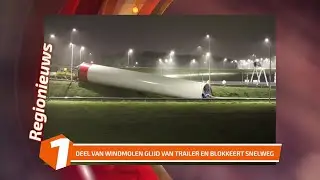 Deel windmolen glijd van trailer en blokkeert snelweg A50 Apeldoorn - Samen1 Regionieuws