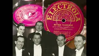 BEI DER FEUERWEHR - COMEDIAN HARMONISTS (Electrola EG 2149) rec. 25.11.1930 Berlin 