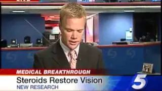 Steroids Could Help Vision Loss
