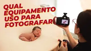 Qual equipamento uso para fotografar newborn