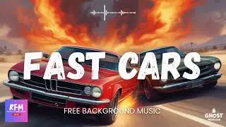 Free To Use No Copyright Background Music - I LIKE FAST CARS Instrumental #edm #racinggames 