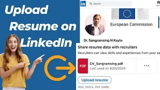 How to Upload Resume on LinkedIn | LinkedIn Resume Upload - Quick and Easy