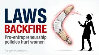 The (Un) intended consequences of institutions lowering barriers to entrepreneurship: female workers