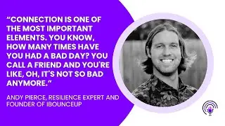 The Five Pillars of Resilience: How iBounceUp Equips At-Risk Communities with Andy Pierce