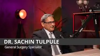 Proctology with Dr. Sachin Tulpule
