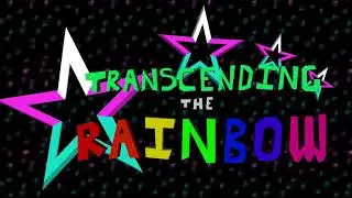 [Transcending The Rainbow Music] C10 Grand Scorched Ruins (Extended)