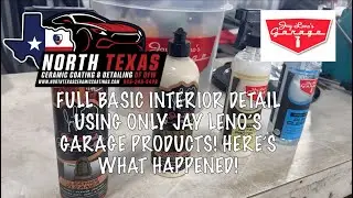 BASIC INTERIOR DETAIL Using ONLY Jay Leno&rsquo;s Garage Products | Here's What Happened (Part 1 Of 2)