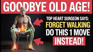 Over 65? 3 Surgeon-Approved Exercises Better Than Walking for Strength & Balance| Senior Health Tips