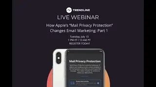 How Apple&rsquo;s &ldquo;Mail Privacy Protection&rdquo; Changes Email Marketing: Part 1 | Trendline Interactive