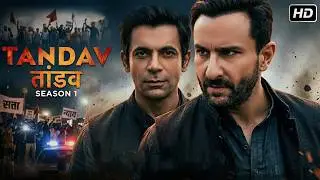 TANDAV Season 1 Full Episode | Saif Ali Khan, Sunil Grover, Dimple Kapadia | New Hindi Web Series