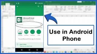How To Use Excel In Android Phone (Best Tips For Using Excel For Android)