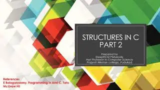 Structures in C Part 2 | Operations on Structure Variables | Structures & Functions , Arrays