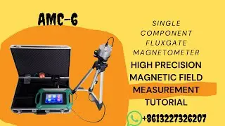 AMC-6 Single Component Fluxgate Magnetometer High Precision Magnetic Field Measurement Tutorial
