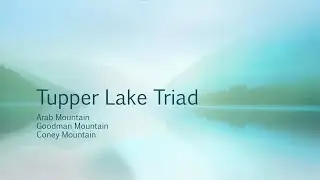 Tupper Lake Triad