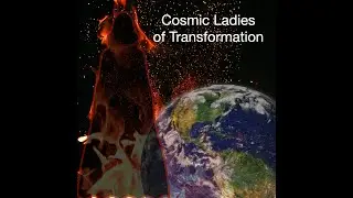 Cosmic Ladies of Transformation  Collection -Inspired Art