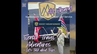 Rocky Mountaineer Journey - Train Trip Review Kamloops to Vancouver