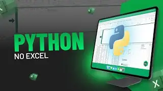 PYTHON no Excel: Aprenda deixar o Excel mais PODEROSO! 🤯