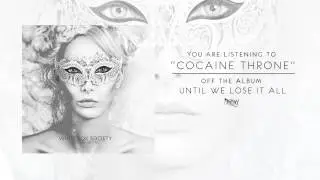 White Fox Society - Cocaine Throne (Audio)