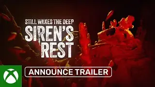 Still Wakes the Deep: Siren's Rest - Announce Trailer