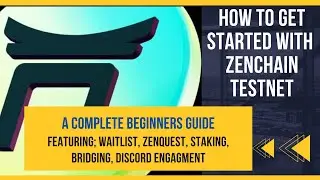HOW TO GET STARTED WITH ZENCHAIN TESTNET ( A COMPLETE BEGINNERS GUIDE)