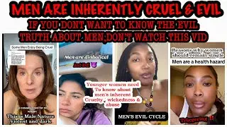 MEN ARE INHERENTLY CRUEL💔,IF YOU DON&rsquo;T WANT TO KNOW THE EVIL TRUTH ABOUT MEN DONT WATCH THIS VID🤦&zwj;♀️