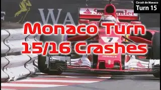 Monaco Turn 16 Crash Compilation